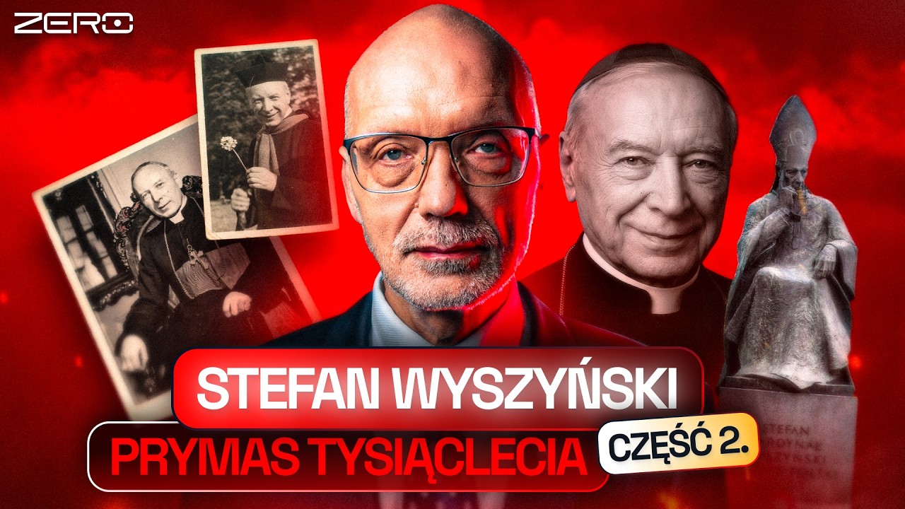 STEFAN WYSZYŃSKI KONTRA PRL (CZ. 2)