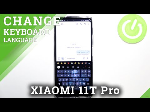 How to Change Keyboard Language in XIAOMI 11T Pro - Keyboard Settings