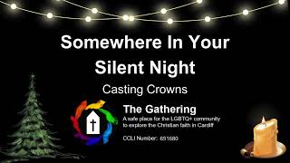 Somewhere In Your Silent Night - Casting Crowns
