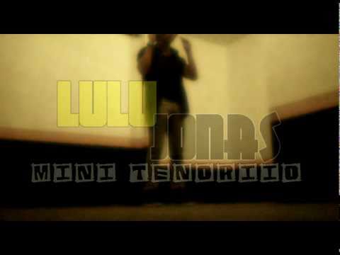 LULU JONAS (mini tenoriio)Purpose Of My Life