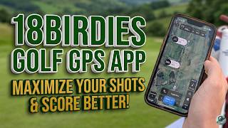 18Birdies Golf GPS App Review: The BEST Free Golf App?