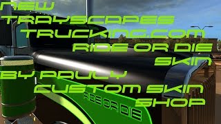 New PHANTOM TRAYSCAPES TRUCKING Skin By PAULY'S CUSTOM SKINS SHOP