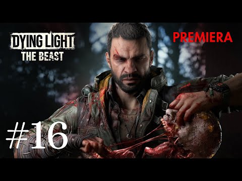 Zagrajmy w Dying Light: The Beast odc.16[#16][PREMIERA] - Eksploracja Mapy #1
