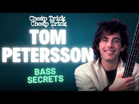How to play like Tom Petersson of Cheap Trick - Bass Habits - Ep 90