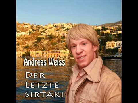 Andreas Weiss - Der Letzte Sirtaki