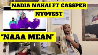 AMERICAN reacts TO Nadia Nakai Feat. Cassper Nyovest-  Naaa Meaan ‼️