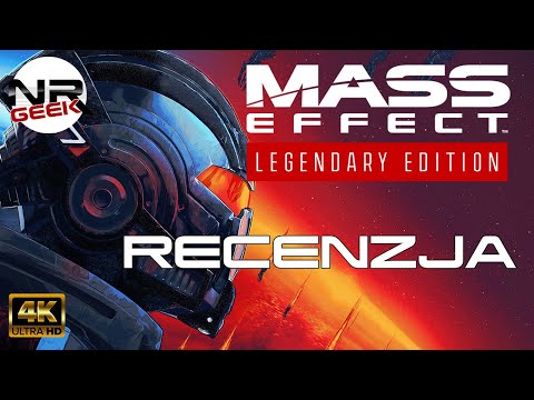 (4K60) Mass Effect - Legendary Edition - Recenzja