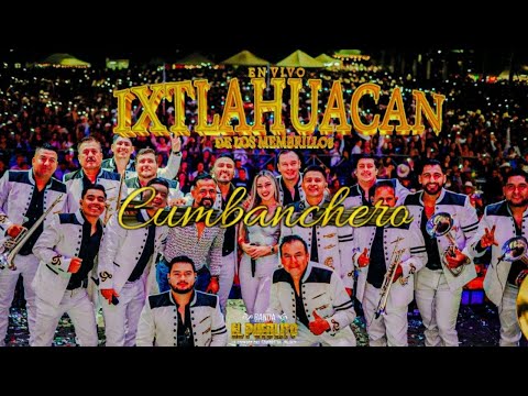 Banda El Pueblito - Cumbanchero En Vivo Desde Ixtlahuacán De Los Membrillos