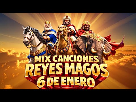 Three Kings Day Song Mix 🎁✨ | Three Kings Day Marathon January 6th | Family and Children's