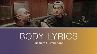 Eric Nam X Timbaland- Body lyrics