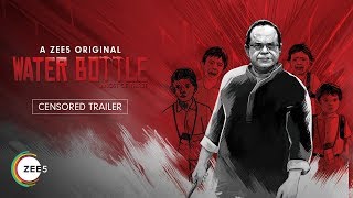 Water Bottle | Trailer | A ZEE5 Original | Deepak Chakraborty,Rajatava Dutta | Streaming Now On ZEE5