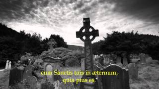 Lux Aeterna, Pie Jesu Domine - Catholic Requeim Mass Songs