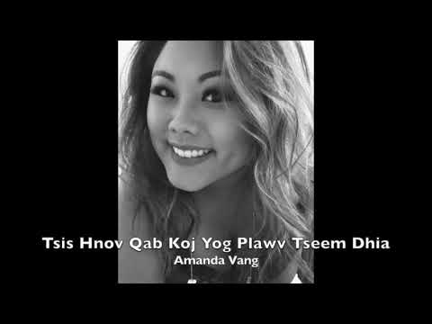 Tsis Hnov Qab Koj Yog Plawv Tseem Dhia - Amanda Vang