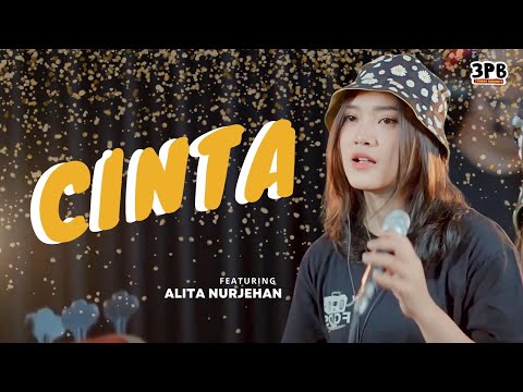 CINTA - VINA PANDUWINATA | 3PEMUDA BERBAHAYA FEAT ALITA NURJEHAN COVER