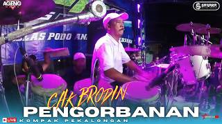 Download lagu COVER KENDANG KY AGENG- PENGORBANAN CAK BRODIN - AGENG MUSIC LIVE KOMPAK mp3