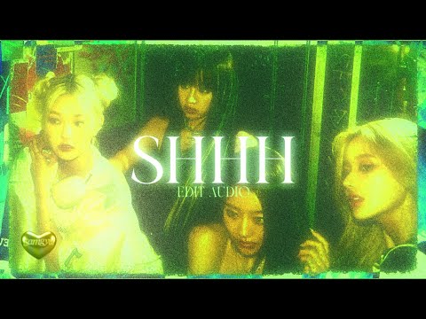 kiss of life - shhh // edit audio [rq]