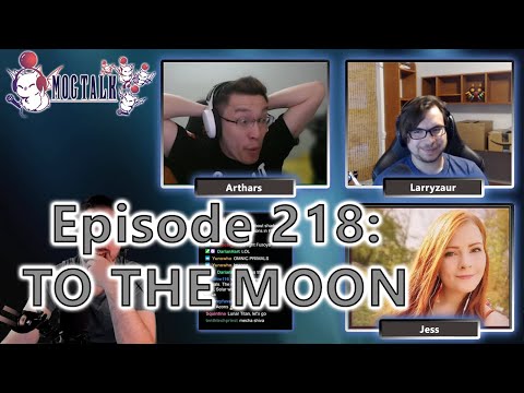 MogTalk: Episode 218 - TO THE MOON