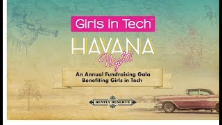Girls in Tech Havana Nights