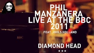 PHIL MANZANERA  DIAMOND HEAD LIVE AT THE BBC MAIDA VALE WITH JOOLS HOLLAND