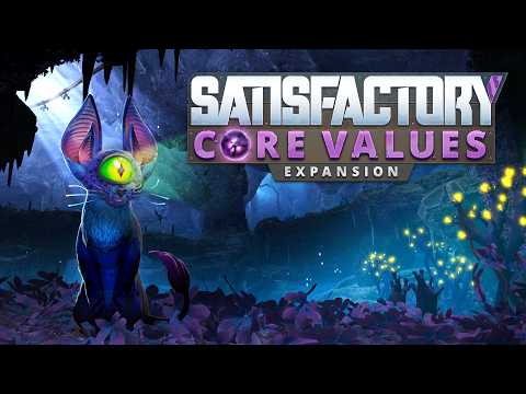 Sarisfactory – Core Values Expansion Trailer