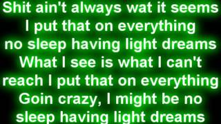 Tyga - Light Dreams Featuring Marsha Ambrosius [Lyrics On Screen]