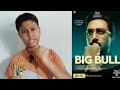 big bull review | big bull review in tamil | the big bull review | abhishek bachchan | yasvanth