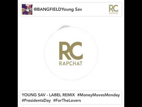 YOUNG SAV - NO LABEL REMIX