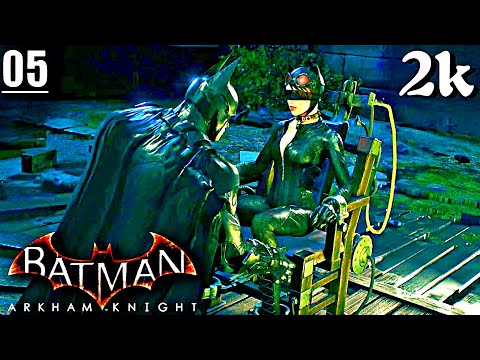 Batman Arkham Knight Gameplay Walkthrough Part 5 - Rescue Catwoman (PC ULTRA)