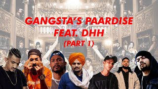 Gangsta's Paradise Feat. DHH (Part 1) | Produced/Remixed by Refix