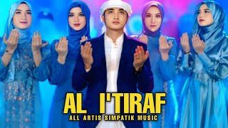 Download lagu ILAHILASTULIL FIRDAUS - AL I'TIRAF - ALL ARTIS SIMPATIK MUSIC mp3