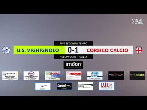 US VIGHIGNOLO vs CORSICO CALCIO - Pulcini 2009