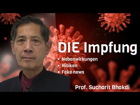 Wie Impfungen uns verändert haben: Ein Gespräch, das aufrüttelt - Prof. Sucharit Bhakdi