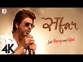 SAFAR - Jab Harry Met Sejal | Anushka Sharma | Shah Rukh Khan | Pritam | Arijit Singh | 4K