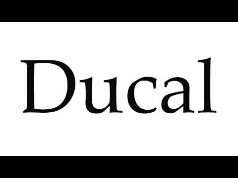 How to Pronounce Ducal