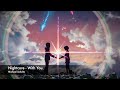 Nightcore - With You - by Michael Schulte