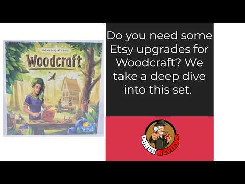 The Purge: #5405 Woodcraft: Etsy Upgrades. Should you invest? 