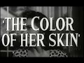 Night of the Quarter Moon [a.k.a. The Color of Her Skin] (1959, trailer) [Starring Nate King Cole]