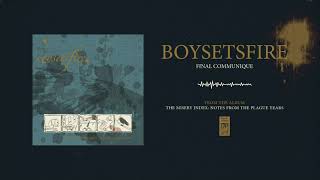 Boysetsfire "Final Communique"