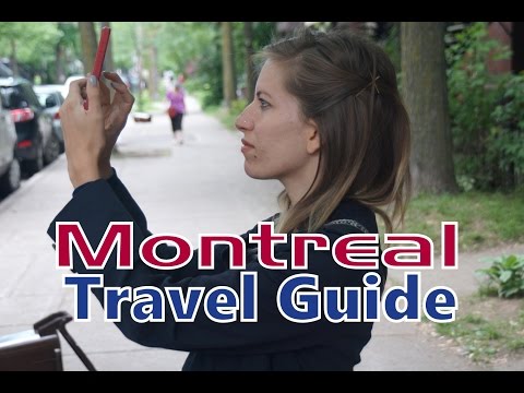 Montreal Travel Guide