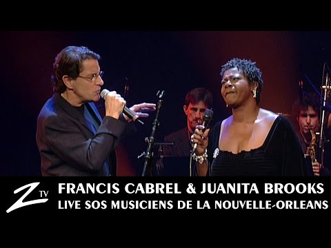 Francis Cabrel & Juanita Brooks - Luciana - LIVE HD