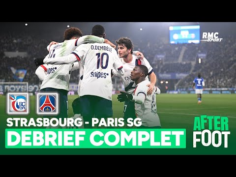 Strasbourg 1-2 PSG : Paris reprend la place de leader, le débrief complet de l'After