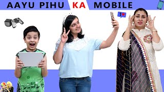 AAYU PIHU KA MOBILE | A Short Movie | Aayu and Pihu Show