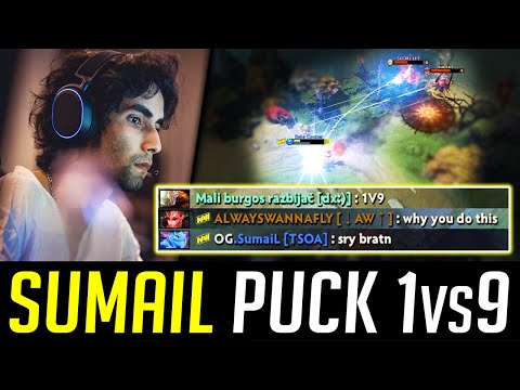 SumaiL PUCK is just too GOOD - 1v9 TRY HARD DOTA 2
