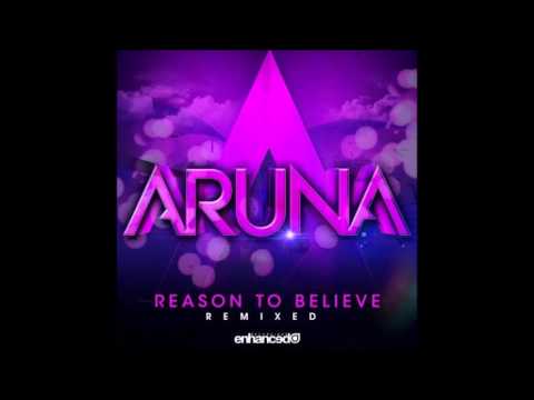 Aruna - Reason To Believe (Toby Hedges & High 5 Remix)