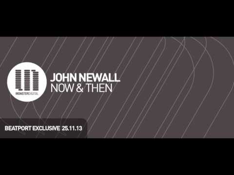 John Newall - Now & Then (Preview)