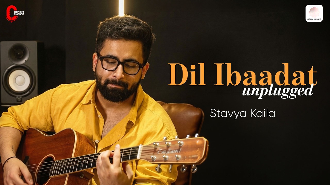 Dil Ibaadat - Unplugged | Stavya Kaila | Cover Culture | Pritam | Tum Mile | Bollywood Cover Songs