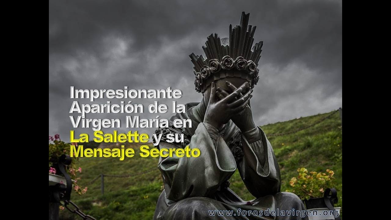 Aparición de la Virgen María en La Salette y su Mensaje Secreto