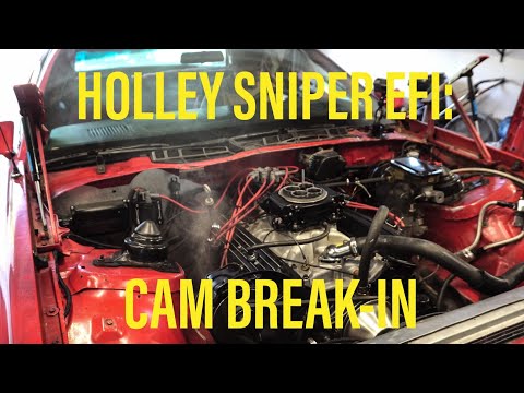 Holley Sniper EFI: Comp Cams Camshaft Break-in & First start