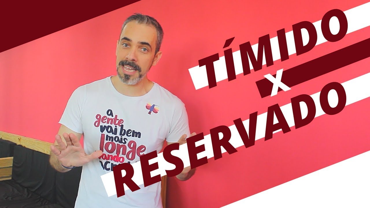 QUAL A DIFERENÇA ENTRE TÍMIDO E RESERVADO | Lucas Cahet