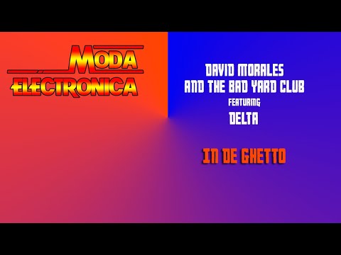 Moda Electronica - The Bad Yard Club - In De Ghetto
